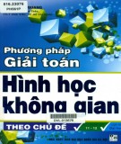 Một số phương pháp giải toán Hình học không gian theo chủ đề: Phần 1