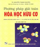 Giới thiệu các phương pháp giải toán Hóa học hữu cơ (In lần thứ tư): Phần 2