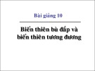 Bài giảng 10: Biến thiên bù đắp và biến thiên tương đương - Đặng Văn Thanh