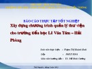 Bài thuyết trình: Xây dựng chương trình quản lý thư viện cho Trường Tiểu học Lê Văn Tám, Hải Phòng