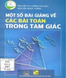 Các bài toán trong tam giác và một số bài giảng: Phần 1