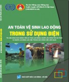 Đảm bảo an toàn vệ sinh lao động trong sử dụng điện: Phần 2