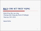 Bài giảng Bài 5: Chu kỳ thất vọng - Huỳnh Thế Du