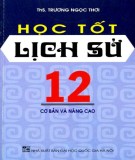 Giúp em học tốt Lịch sử 12: Phần 1