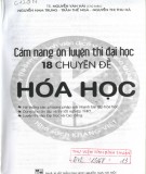 Cẩm nang hướng dẫn ôn luyện thi đại học 18 chuyên đề Hóa học: Phần 1