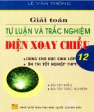 Các phương pháp giải toán tự luận và trắc nghiệm điện xoay chiều 12: Phần 2