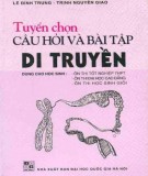 Môn Sinh học - Tuyển chọn câu hỏi và bài tập di truyền: Phần 2