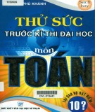 Luyện tập thử sức trước kỳ thi Đại học môn Toán: Phần 2