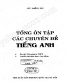 Hướng dẫn tổng ôn tập các chuyên đề Tiếng Anh: Phần 1