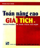 Tổng hợp kiến thức Toán nâng cao Giải tích (Tập 1: Tích phân và giải tích tổ hợp): Phần 2