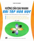 Sổ tay hướng dẫn giải nhanh bài tập Hóa học (Tập 1): Phần 1