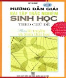 Sổ tay hướng dẫn giải bài tập trắc nghiệm Sinh học theo chủ đề (Phần Di truyền và Sinh thái học): Phần 1