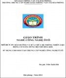 Giáo trình nghề Công nghệ ô tô - Mô đun 19: Bảo dưỡng và sửa chữa hệ thống nhiên liệu động cơ xăng dùng bộ chế hòa khí (Phần 2)