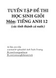 Tuyển tập đề thi học sinh giỏi môn Tiếng Anh 12 (các tỉnh thành cả nước)