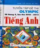 Bồi dưỡng Tiếng Anh lớp 10 - Tuyển tập đề thi Olympic (30 tháng 4 lần thứ XVIII - 2012): Phần 1