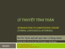 Bài giảng Lý thuyết tính toán: Bài 06 - Nguyễn Ngọc Tú