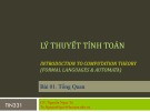 Bài giảng Lý thuyết tính toán: Bài 01 - Nguyễn Ngọc Tú