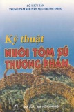 Hướng dẫn kỹ thuật nuôi tôm sú thương phẩm