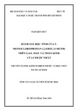 Tóm tắt Luận án Tiến sĩ Dược học: Đánh giá độc tính của 3-Monocloropropan-1,2-Diol (3-MCPD) trên gan, máu và thần kinh của chuột nhắt