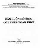 Kỹ thuật xây dựng sàn sườn bê tông cốt thép toàn khối