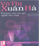 Truyện ngắn - Chuyện của con người gái hát rong: Phần 1