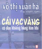 Truyện ngắn - Cái vạc vàng có đòn khiêng bằng kim khí: Phần 2