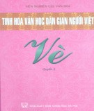 Khám phá tinh hoa văn học dân gian người Việt - Vè (Quyển 3): Phần 1