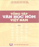 Khám phá tổng tập văn học Nôm Việt Nam - Thơ Nôm Hàn luật (Tập 2: ): Phần 1