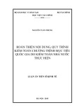 Luận án Tiến sĩ Kinh tế: Hoàn thiện nội dung, quy trình kiểm toán Chương trình mục tiêu quốc gia do Kiểm toán Nhà nước thực hiện