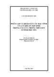 Luận án Tiến sĩ chuyên ngành Sinh vật học: Phân lập và khảo sát các đặc tính của vi khuẩn nội sinh trong cây lúa trồng trên đất ở tỉnh Phú Yên