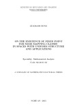 Dissertation summary: On the existence of fixed point for some mapping classes in spaces with uniform structure and application