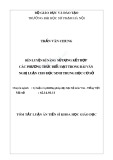 Tóm tắt Luận án Tiến sĩ Khoa học giáo dục: Rèn luyện kĩ năng sử dụng kết hợp các phương thức biểu đạt trong bài văn nghị luận cho học sinh Trung học cơ sở