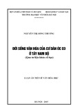 Tóm tắt Luận án Tiến sĩ Văn hóa học: Đời sống văn hóa của cư dân Óc Eo ở Tây Nam Bộ