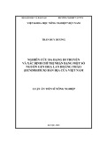 Luận án Tiến sĩ Nông nghiệp: Nghiên cứu đa dạng di truyền và xác định chỉ thị nhận dạng một số nguồn gen lan Hoàng Thảo (Dendrobium) bản địa của Việt Nam