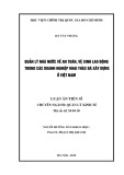 Luận án Tiến sĩ Kinh tế: Quản lý nhà nước về an toàn vệ sinh lao động trong các doanh nghiệp khai thác đá xây dựng ở Việt Nam