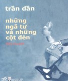 Tiểu thuyết - Những ngã tư và những cột đèn: Phần 1