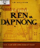 Các công nghệ về rèn và dập nóng: Phần 1