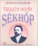 Tuyển tập truyện ngắn Sêkhốp: Phần 1