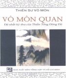 Đệ nhất kỳ thư của Thiền Tông Đông Độ - Vô môn quan: Phần 1