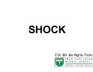 Bài giảng Shock - ThS. BS Bùi Nghĩa Thịnh