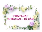 Bài giảng Pháp luật khiếu nại – Tố cáo