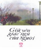 Truyện ngắn - Giữ bình yên giấc ngủ của Người: Phần 2