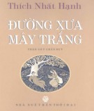 Tự truyện - Đường xưa mây trắng: Theo gót chân bụt: Phần 1