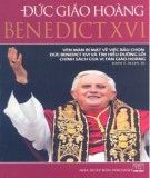 Tìm hiểu về Đức Giáo hoàng Benedict XVI: Phần 2