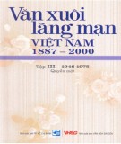 Khám phá Văn xuôi lãng mạn Việt Nam 1887-2000 (Tập III - 1946-1975: Quyển 1): Phần 1