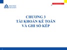 Bài giảng Nguyên lý kế toán: Chương 3 - Lê Thị Bích Thảo