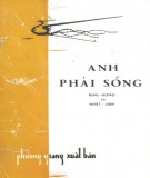 Truyện ngắn - Anh phải sống: Phần 1