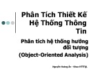 Bài giảng Phân tích thiết kế hệ thống thông tin: Chương 4 - Nguyễn Hoàng Ân