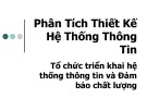 Bài giảng Phân tích thiết kế hệ thống thông tin: Chương 8 - Nguyễn Hoàng Ân