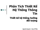 Bài giảng Phân tích thiết kế hệ thống thông tin: Chương 7 - Nguyễn Hoàng Ân